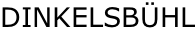 DINKELSBÜHL